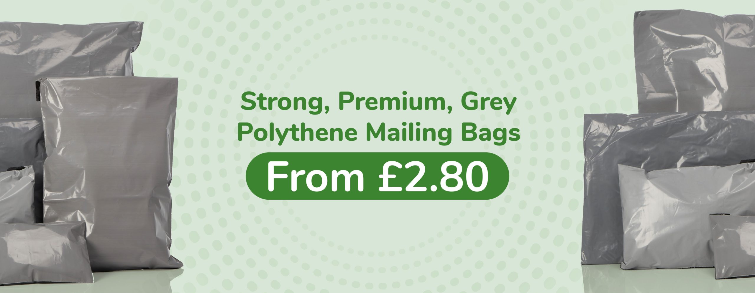 Website-Banners4-2 Grey Mailing Bags